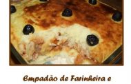 Empadão de Farinheira com Alheira